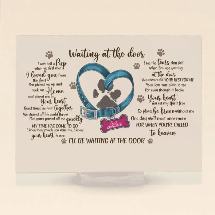 Personalized Memorial Dog Pawprints Acrylic Plaque - Gift Idea For Pet Lover - Waiting At The Door