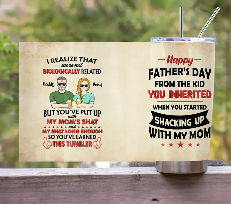 Custom Personalized Step Dad Tumbler - Dad with up to 5 Children - Father's Day Gift Idea for Step Dad - I Realize That We're Not Biologically Related