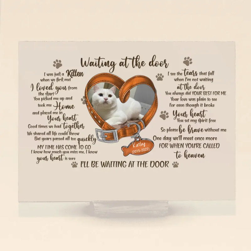 Personalized Memorial Photo Cat Acrylic Plaque - Gift Idea For Pet Lover - I Was Just A Kitten