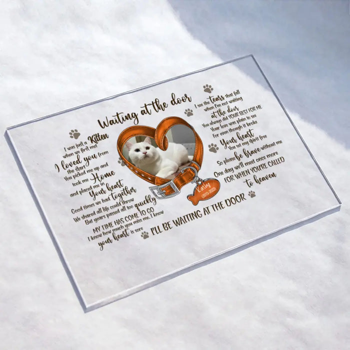 Personalized Memorial Photo Cat Acrylic Plaque - Gift Idea For Pet Lover - I Was Just A Kitten