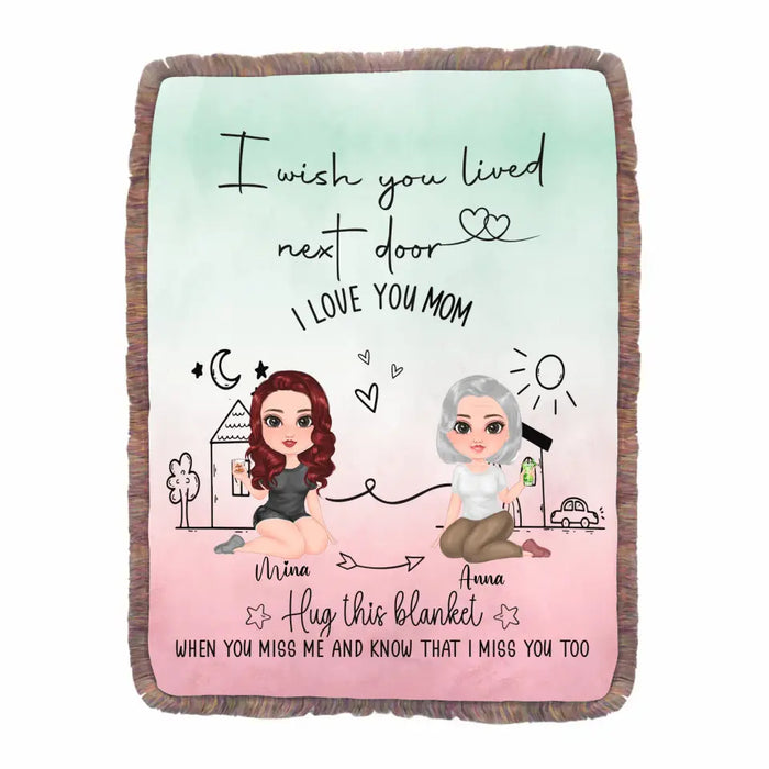 Custom Personalized Mom/Grandma & Daughter Ultra-Soft Mixed Green Fringe Blanket - Upto 5 People - Mother's Day Gift Idea For Mom - I Wish You Lived Next Door