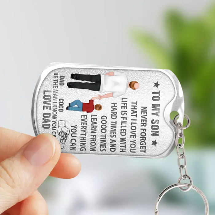 Custom Personalized To My Son Aluminum Keychain - Gift Idea For Son/Father's Day - Be The Man I Know You Can Be