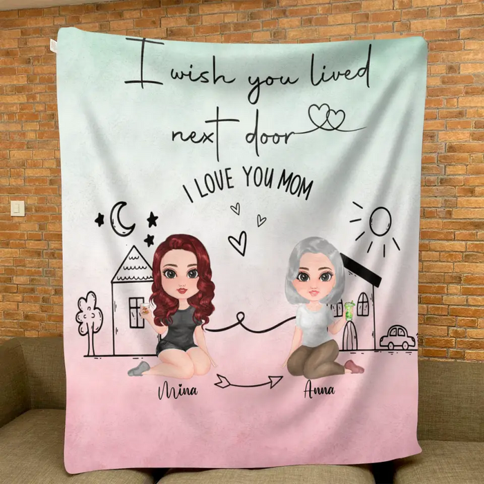Custom Personalized Mom/Grandma & Daughter Quilt/ Fleece Throw Blanket/Pillow Cover - Upto 5 People - Mother's Day Gift Idea For Mom - I Wish You Lived Next Door