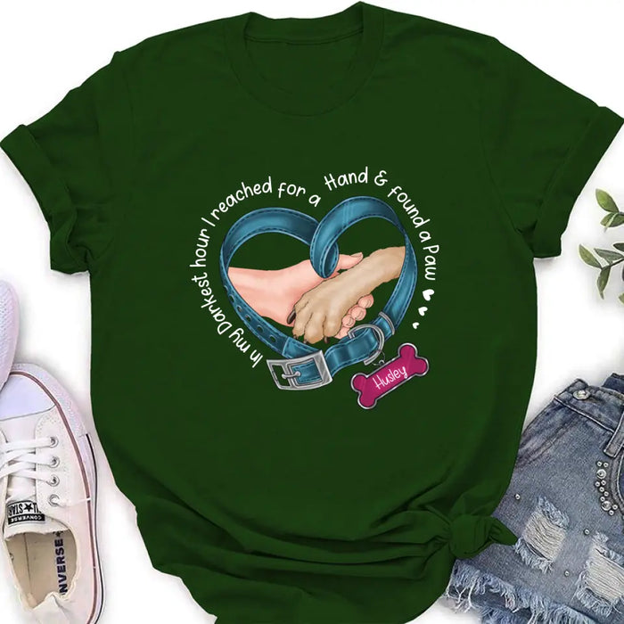 Custom Personalized Dog T-shirt/ Hoodie - Memorial Gift Idea For Dog Lover - In My Darkest Hour I Reached For A Hand & Found A Paw