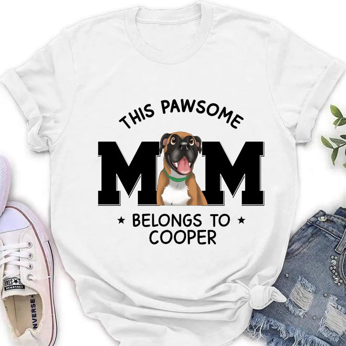 Personalized Dog Mom T-shirt/ Hoodie - Gift Idea For Dog Lovers/Mother's Day -This Pawsome Mom