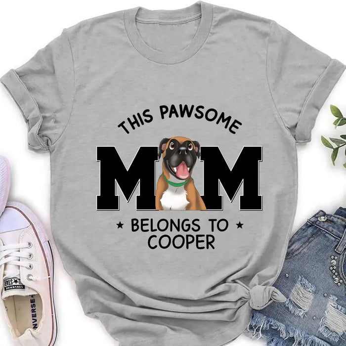 Personalized Dog Mom T-shirt/ Hoodie - Gift Idea For Dog Lovers/Mother's Day -This Pawsome Mom