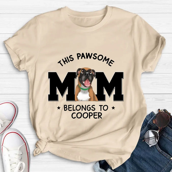 Personalized Dog Mom T-shirt/ Hoodie - Gift Idea For Dog Lovers/Mother's Day -This Pawsome Mom