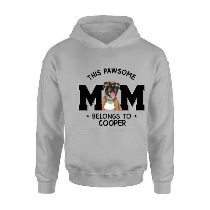 Personalized Dog Mom T-shirt/ Hoodie - Gift Idea For Dog Lovers/Mother's Day -This Pawsome Mom