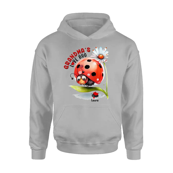 Custom Personalized Grandma Shirt/ Hoodie - Upto 6 Kids - Mother's Day Gift Idea For Grandma - Grandma's Love Bug