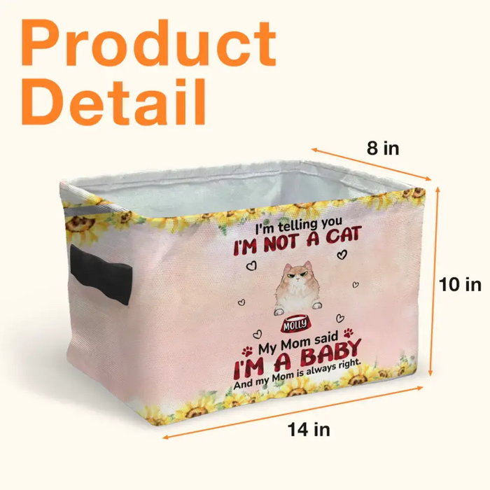 Personalized Pet Storage Box - Up to 10 Dogs/Cats - Gift Idea for Dog/Cat Lovers - We're Not Pets Our Mom Said We're Babies