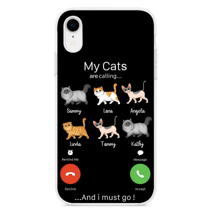 Custom Personalized Cats Phone Case - Gift Idea For Cat Lover/Mother's Day/Father's Day - My Cats Are Calling And I Must Go - Case For iPhone/Samsung