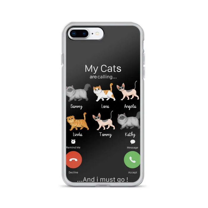 Custom Personalized Cats Phone Case - Gift Idea For Cat Lover/Mother's Day/Father's Day - My Cats Are Calling And I Must Go - Case For iPhone/Samsung