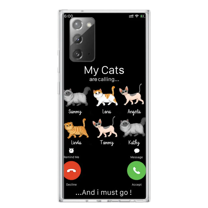 Custom Personalized Cats Phone Case - Gift Idea For Cat Lover/Mother's Day/Father's Day - My Cats Are Calling And I Must Go - Case For iPhone/Samsung