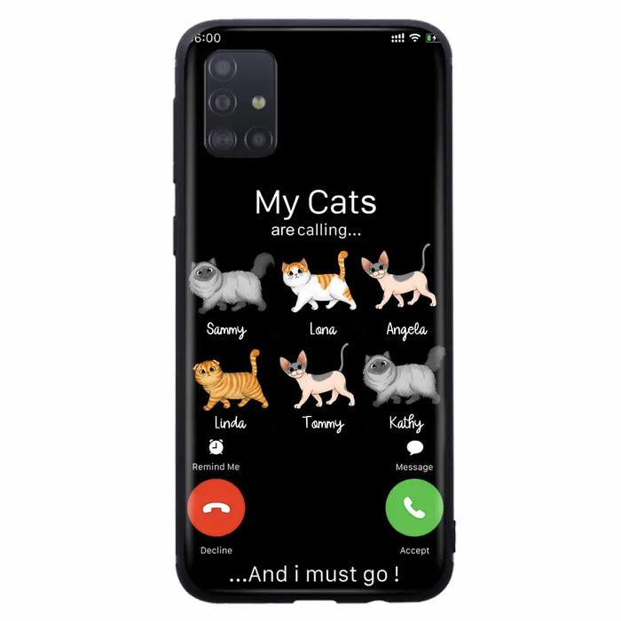 Custom Personalized Cats Phone Case - Gift Idea For Cat Lover/Mother's Day/Father's Day - My Cats Are Calling And I Must Go - Case For iPhone/Samsung