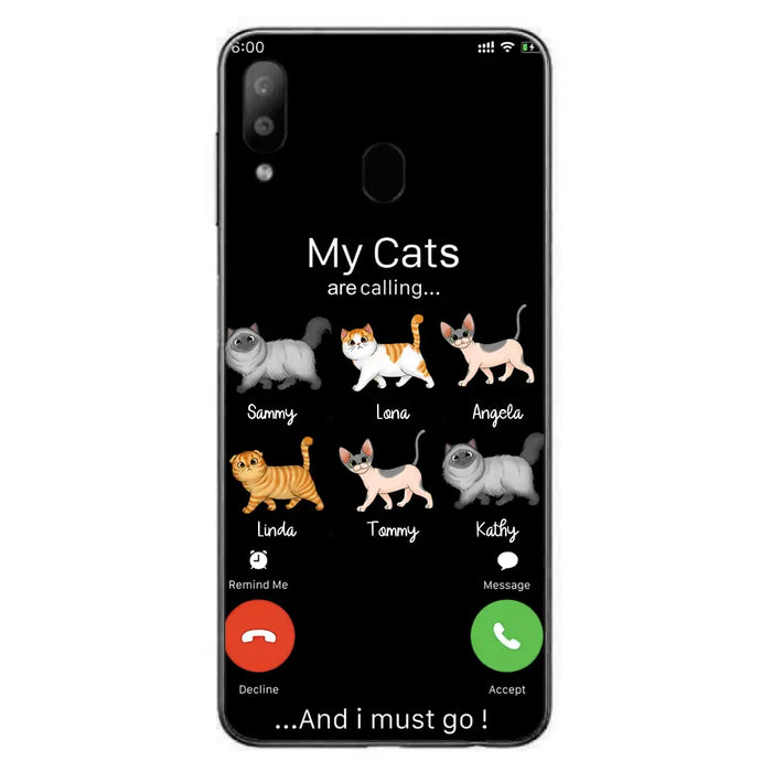 Custom Personalized Cats Phone Case - Gift Idea For Cat Lover/Mother's Day/Father's Day - My Cats Are Calling And I Must Go - Case For iPhone/Samsung