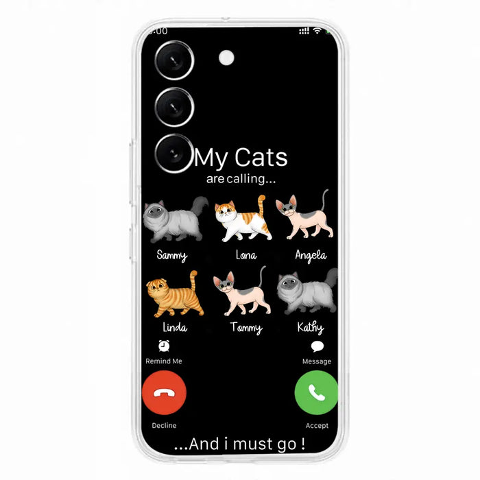 Custom Personalized Cats Phone Case - Gift Idea For Cat Lover/Mother's Day/Father's Day - My Cats Are Calling And I Must Go - Case For iPhone/Samsung