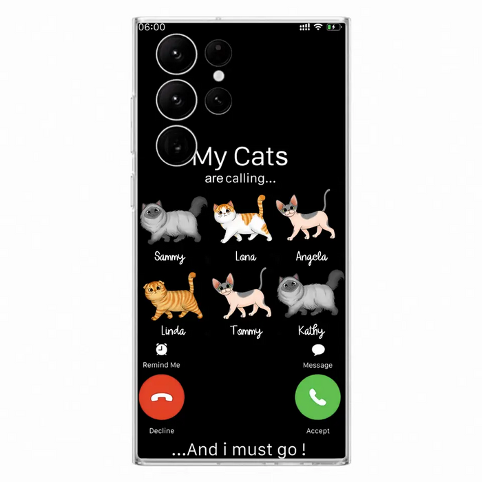 Custom Personalized Cats Phone Case - Gift Idea For Cat Lover/Mother's Day/Father's Day - My Cats Are Calling And I Must Go - Case For iPhone/Samsung