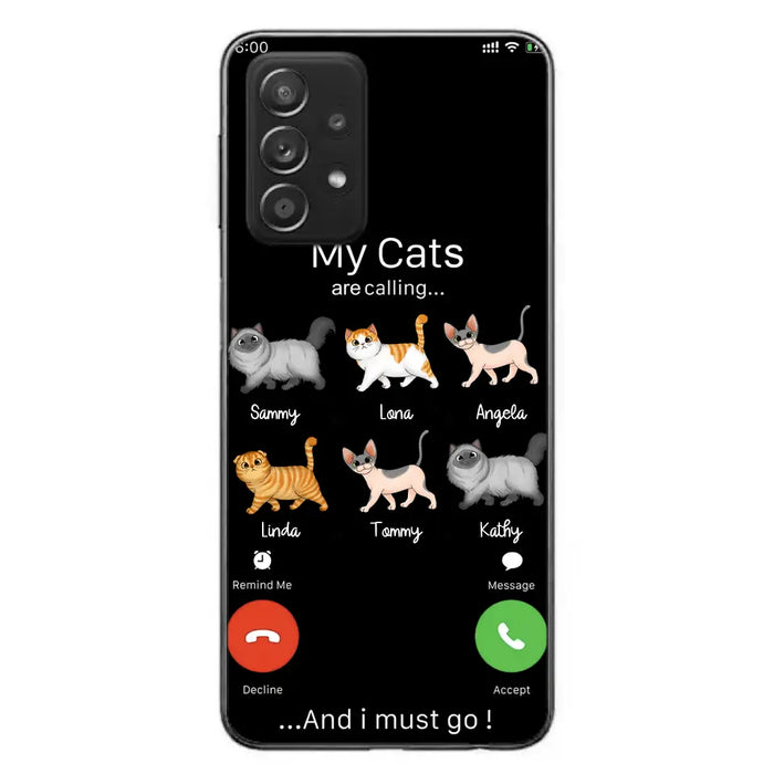 Custom Personalized Cats Phone Case - Gift Idea For Cat Lover/Mother's Day/Father's Day - My Cats Are Calling And I Must Go - Case For iPhone/Samsung