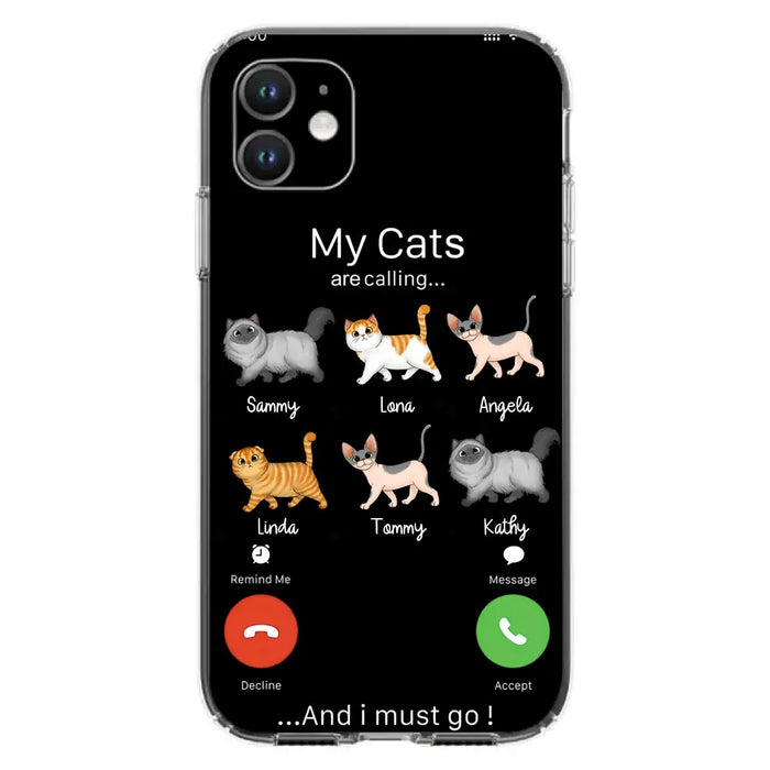 Custom Personalized Cats Phone Case - Gift Idea For Cat Lover/Mother's Day/Father's Day - My Cats Are Calling And I Must Go - Case For iPhone/Samsung