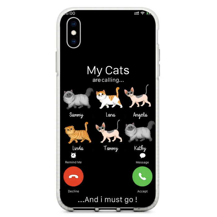 Custom Personalized Cats Phone Case - Gift Idea For Cat Lover/Mother's Day/Father's Day - My Cats Are Calling And I Must Go - Case For iPhone/Samsung