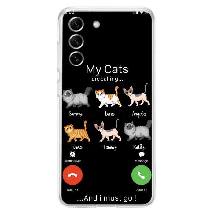 Custom Personalized Cats Phone Case - Gift Idea For Cat Lover/Mother's Day/Father's Day - My Cats Are Calling And I Must Go - Case For iPhone/Samsung