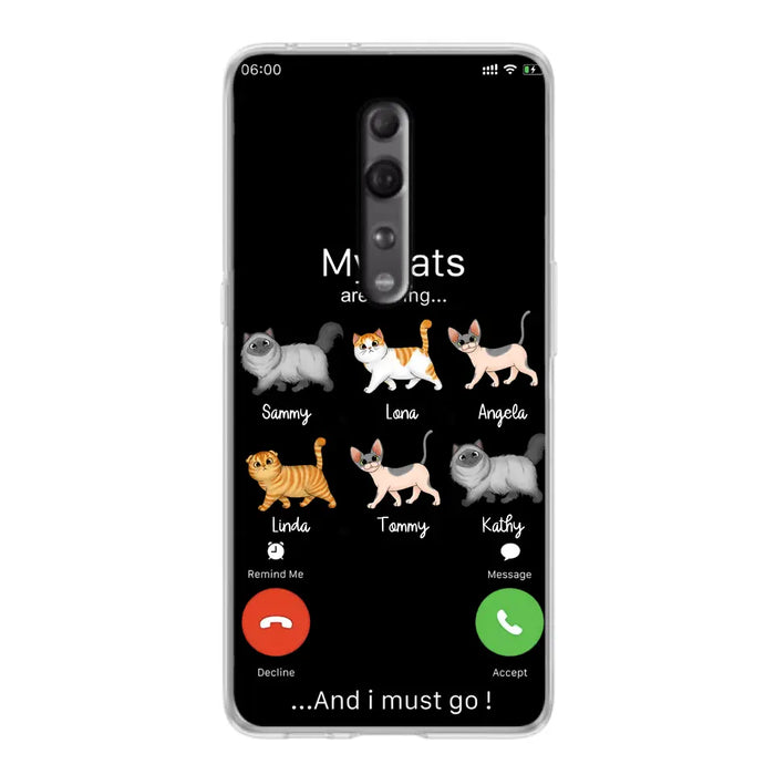 Custom Personalized Cats Phone Case - Gift Idea For Cat Lover/Mother's Day/Father's Day - Upto 6 Cats - My Cats Are Calling And I Must Go - Cases For Oppo/Xiaomi/Huawei