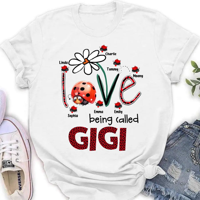 Custom Personalized Grandma Shirt/ Hoodie - Upto 7 Kids - Mother's Day Gift Idea For Grandma - Love Being Called Gigi