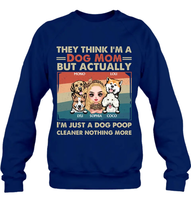 Custom Personalized Dog Mom T-shirt/ Hoodie - Gift Idea For Dog Lover/Mother's Day - Upto 4 Dogs - I'm Just A Dog Poop