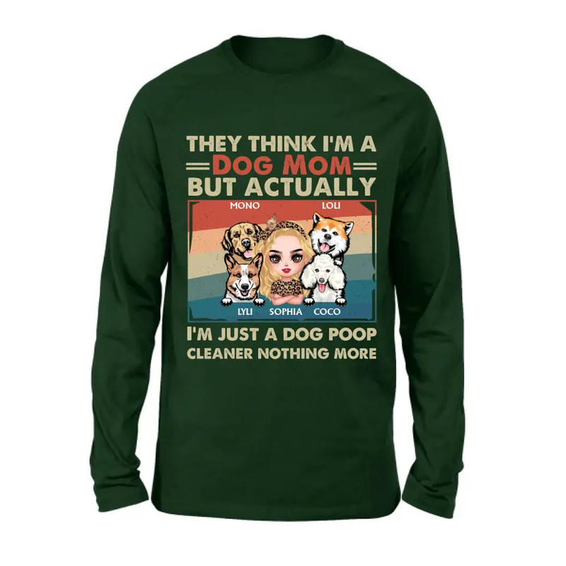 Personalized Dog Mom T-shirt/Hoodie - Gift Idea For Dog Lover/Mother's Day - Up to 4 Dogs - I'm Just A Dog Poop