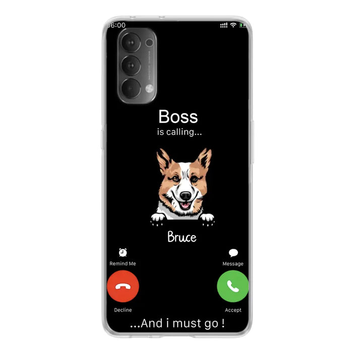 Custom Personalized Dog Phone Case - Gift Idea For Dog Lover/Mother's Day/Father's Day - Upto 5 Dogs - Boss Is Calling And I Must Go - Case For Oppo/Xiaomi/Huawei