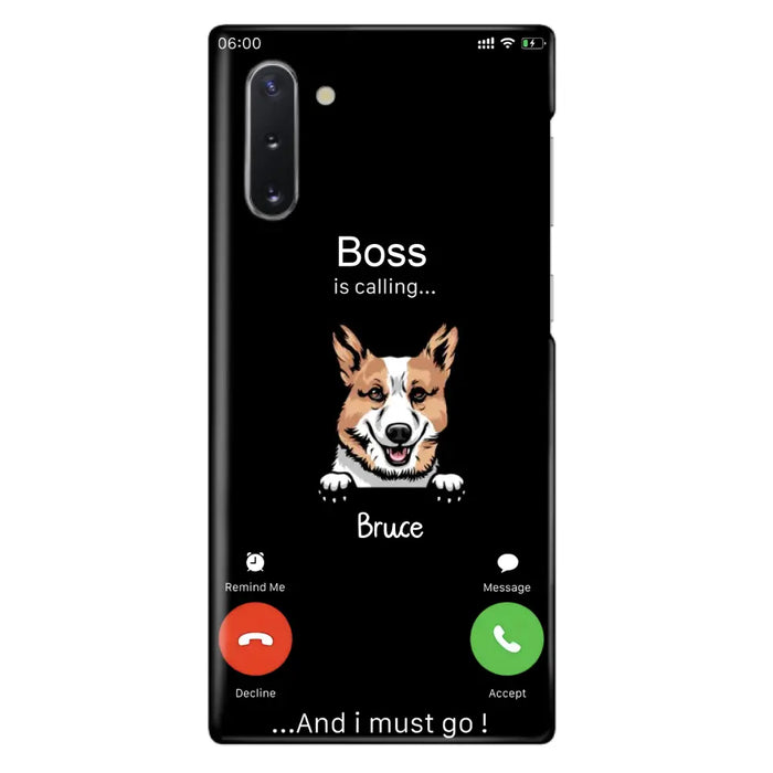 Custom Personalized Dog Phone Case - Gift Idea For Dog Lover/Mother's Day/Father's Day - Upto 5 Dogs - Boss Is Calling And I Must Go - Case For iPhone/Samsung