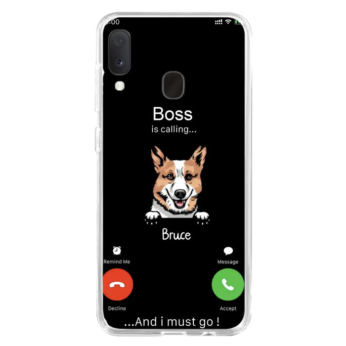 Custom Personalized Dog Phone Case - Gift Idea For Dog Lover/Mother's Day/Father's Day - Upto 5 Dogs - Boss Is Calling And I Must Go - Case For iPhone/Samsung