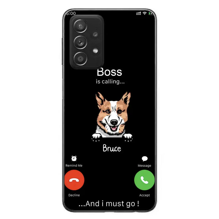 Custom Personalized Dog Phone Case - Gift Idea For Dog Lover/Mother's Day/Father's Day - Upto 5 Dogs - Boss Is Calling And I Must Go - Case For iPhone/Samsung