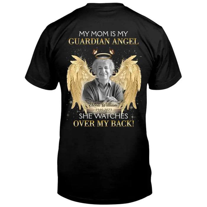 Custom Personalized Memorial Mom/ Dad T-shirt/ Hoodie - Upload Photo - Memorial Gift Idea For Family Member - My Mom Is My Guardian Angel