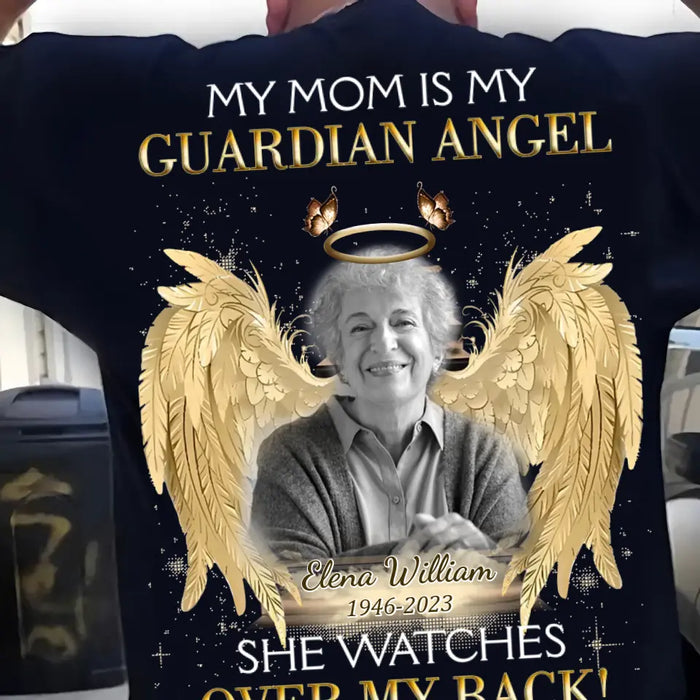 Custom Personalized Memorial Mom/ Dad T-shirt/ Hoodie - Upload Photo - Memorial Gift Idea For Family Member - My Mom Is My Guardian Angel