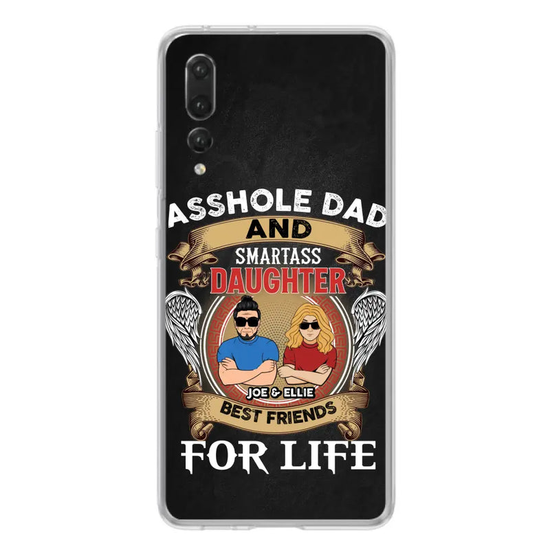 Personalized Dad/Mom And Daughter/Son Phone Case - Gift Idea For Father's Day/Mother's Day From Daughter/Son - Asshole Dad And Smartass Daughter - Cases For Oppo/Xiaomi/Huawei