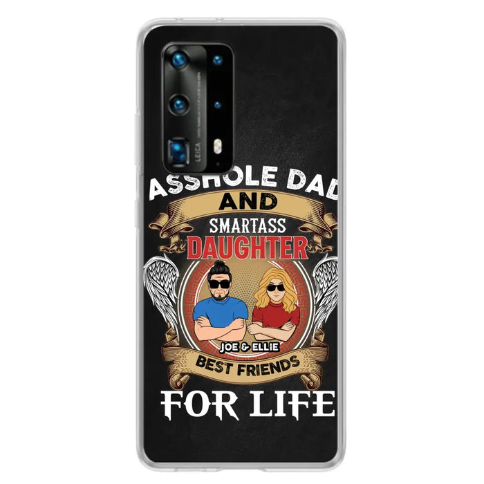 Personalized Dad/Mom And Daughter/Son Phone Case - Gift Idea For Father's Day/Mother's Day From Daughter/Son - Asshole Dad And Smartass Daughter - Cases For Oppo/Xiaomi/Huawei