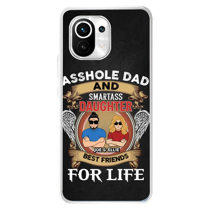 Personalized Dad/Mom And Daughter/Son Phone Case - Gift Idea For Father's Day/Mother's Day From Daughter/Son - Asshole Dad And Smartass Daughter - Cases For Oppo/Xiaomi/Huawei