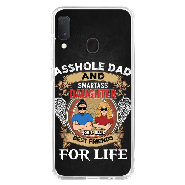 Personalized Dad/Mom And Daughter/Son Phone Case - Gift Idea For Father's Day/Mother's Day From Daughter/Son - Asshole Dad And Smartass Daughter  - Cases For Samsung/iPhone