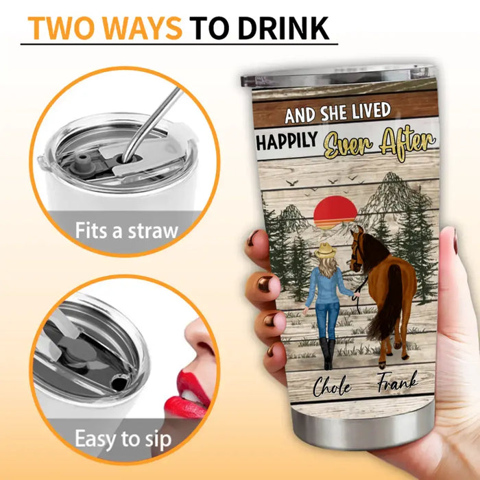 Personalized Horse Girl Tumbler - Gift Idea For Horse Lover - The Right Man Will Love You Unconditionally