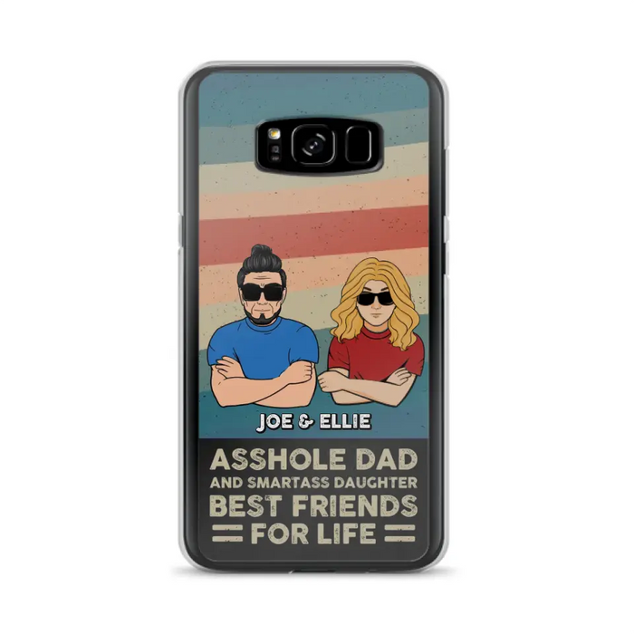 Personalized Dad/Mom And Daughter/Son Phone Case - Gift Idea For Father's Day/Mother's Day From Daughter/Son - Asshole Dad - Cases For Samsung/iPhone