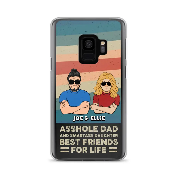 Personalized Dad/Mom And Daughter/Son Phone Case - Gift Idea For Father's Day/Mother's Day From Daughter/Son - Asshole Dad - Cases For Samsung/iPhone