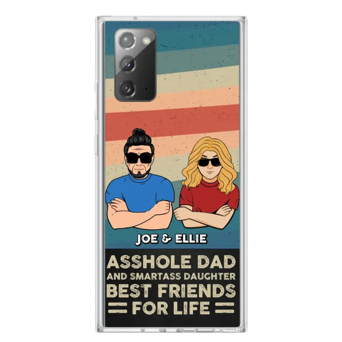 Personalized Dad/Mom And Daughter/Son Phone Case - Gift Idea For Father's Day/Mother's Day From Daughter/Son - Asshole Dad - Cases For Samsung/iPhone