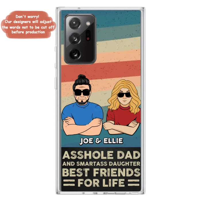 Personalized Dad/Mom And Daughter/Son Phone Case - Gift Idea For Father's Day/Mother's Day From Daughter/Son - Asshole Dad - Cases For Samsung/iPhone