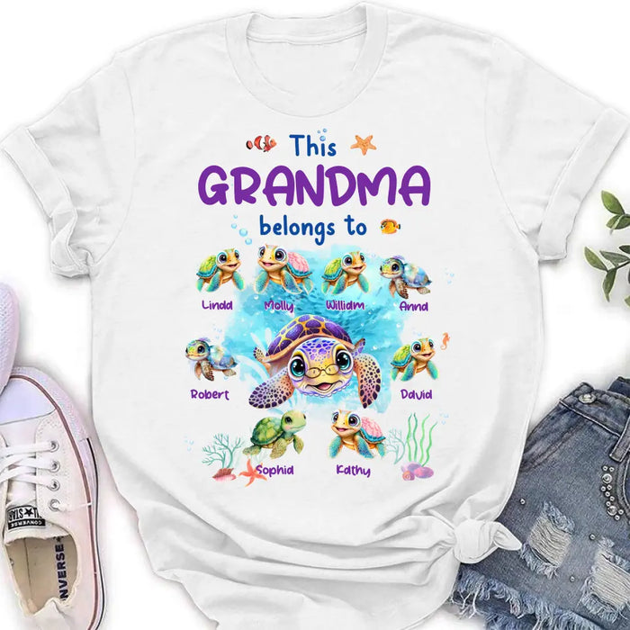 Personalized Grandma Turtle Shirt/Hoodie - Gift Idea For Grandma - Up to 8 Kids - This Grandma Belongs To