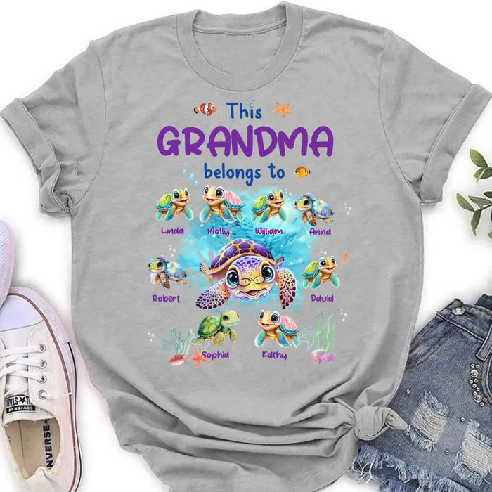Personalized Grandma Turtle Shirt/Hoodie - Gift Idea For Grandma - Up to 8 Kids - This Grandma Belongs To