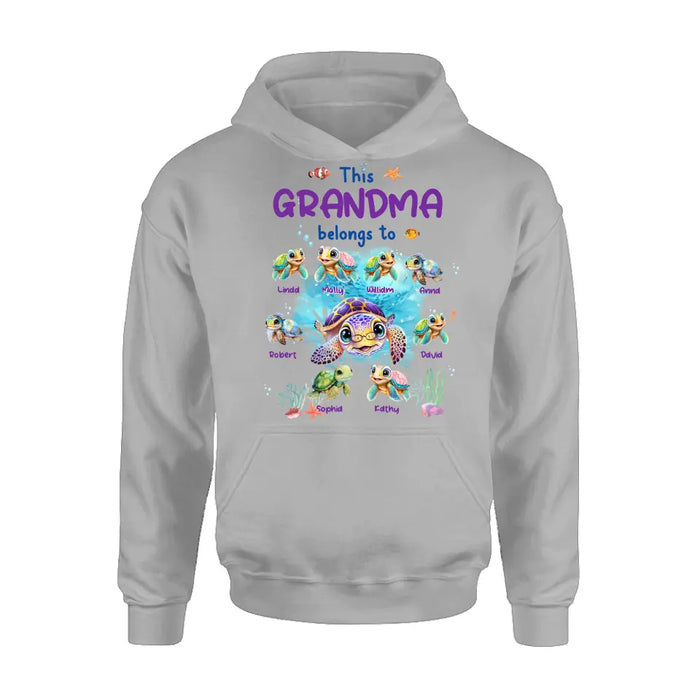 Personalized Grandma Turtle Shirt/Hoodie - Gift Idea For Grandma - Up to 8 Kids - This Grandma Belongs To