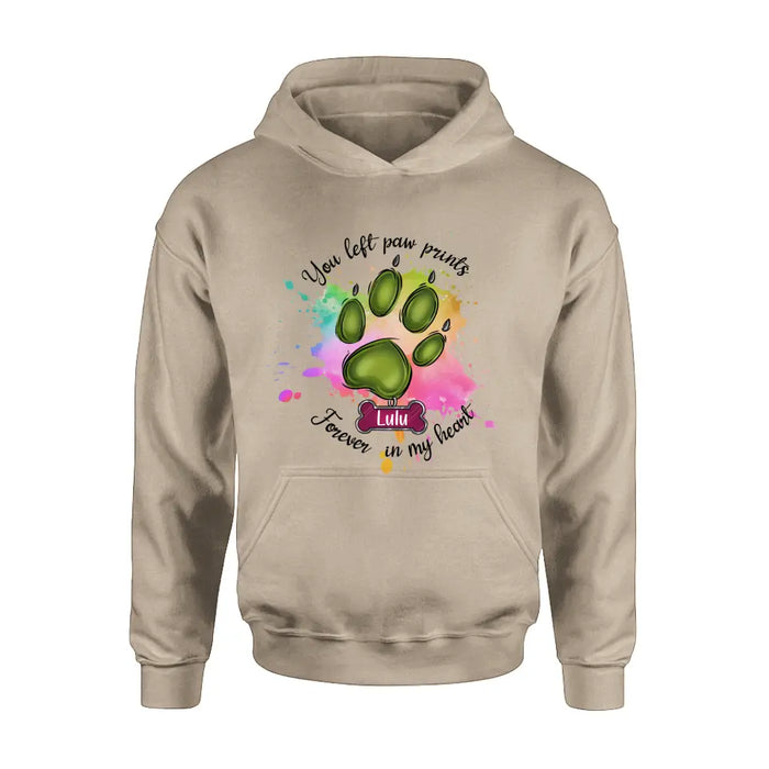 Custom Personalized Memorial Pet T-shirt/ Hoodie - Gift Idea For Dog/Cat Lovers - You Left Paw Prints Forever In My Heart