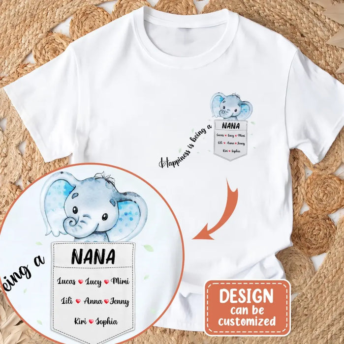 Custom Personalized Nana Elephant Shirt/ Hoodie - Mother's Day Gift Idea For Grandma/ Mom - Upto 10 Kids - Happiness Is Being A Nana