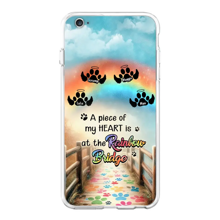 Custom Personalized Rainbow Bridge Memorial Phone Case - Memorial Gift Idea For Dog Lover - Upto 4 Dogs - A Piece Of My Heart Is At The Rainbow Bridge - Case For iPhone/Samsung